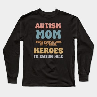 Autism Mom - Autism Awareness Long Sleeve T-Shirt